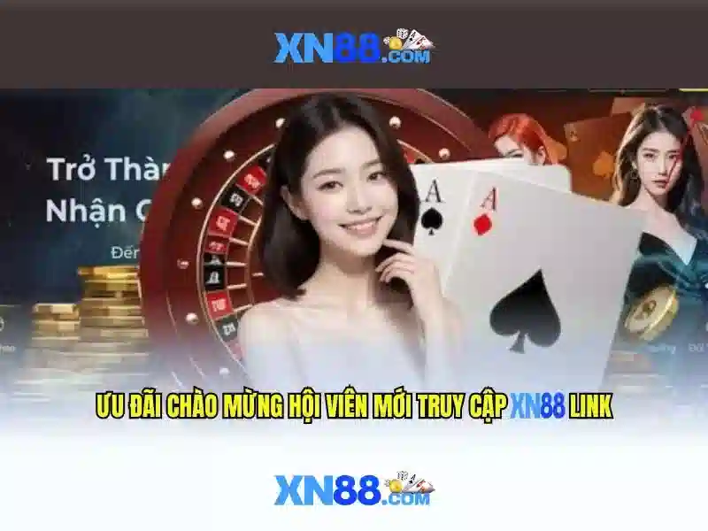 Tại Sao Nên Chọn XN88