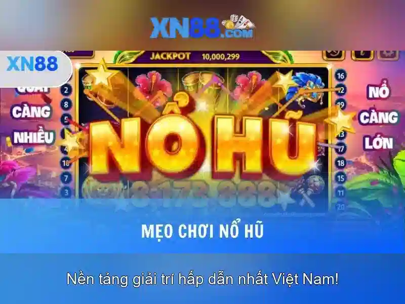 Tại Sao Nên Chọn XN88 Là Nền Tảng Slot Ưu Tiên