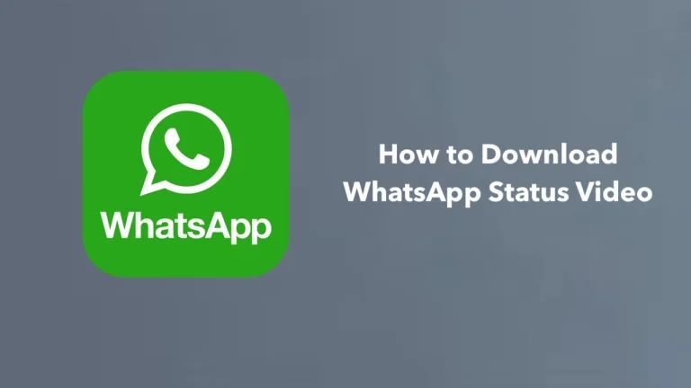 WhatsApp Status Video Download Kaise Karein: Easy 2024 Guide